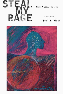 Book Cover: Steal My Rage - New Native Voices
