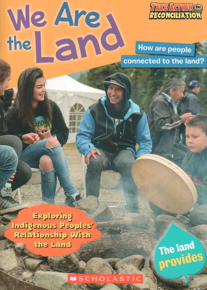 Magazine Cover: We Are The Land (Scholastic Canada)