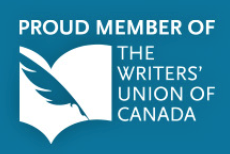 Proud Member of the Writer's Union of Canada